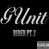 GUnit-RiderPt2.jpg G Unit - Rider Pt. 2 image by KyleEshna