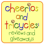 Cheerios and Tricycles: Reviews and Giveaways
