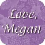 Love, Megan