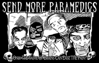 Send More Paramedics - Mass Movemment Sticker Send More Paramedics - Mass Movemment Sticker