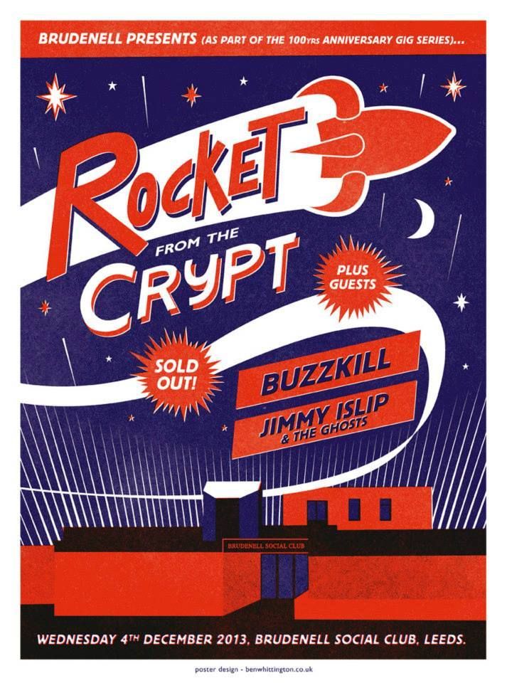 Buzzkill also make return supporting Rocket From The Crypt