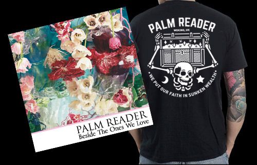 Palm Reader Tshirt + Beside The Ones We Love CD Palm Reader Tshirt + Beside The Ones We Love CD
