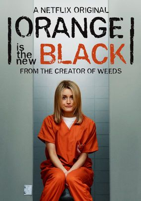 Orange is the New Black from Netflix