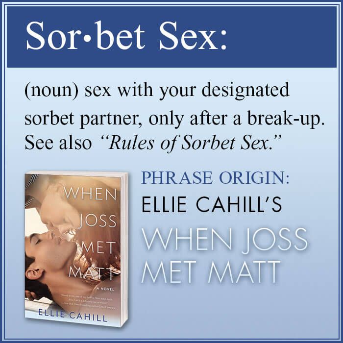 Sorbet Sex from When Joss Met Matt by Ellie Cahill
