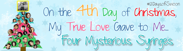 On the 4th Day of Christmas My True Love Gave to Me...Four Mysterious Syringes