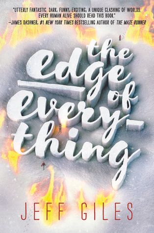 3 Reasons to Read …  The Edge of Everything by Jeff Giles