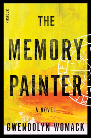 {Tour}: The Memory Painter by Gwendolyn Womack (Review + Giveaway)