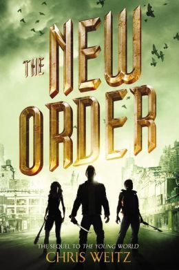 3 Reasons To Read… The New Order by Chris Weitz