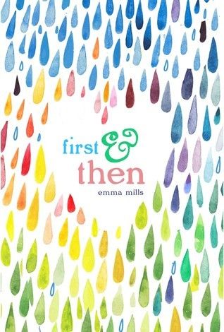 {Tour} First & Then by Emma Mills + Giveaway