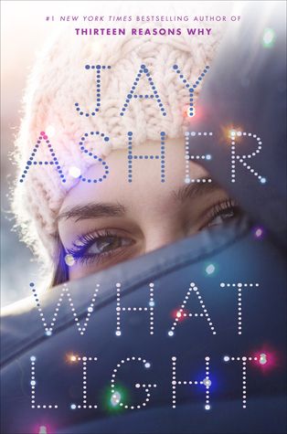 3 Reasons to Read … What Light by Jay Asher