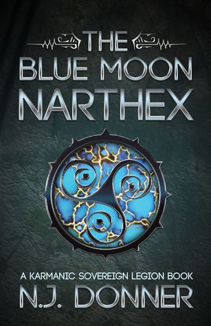 {TOUR} The Blue Moon Narthex by N.J. Donner (Review + Giveaway!)