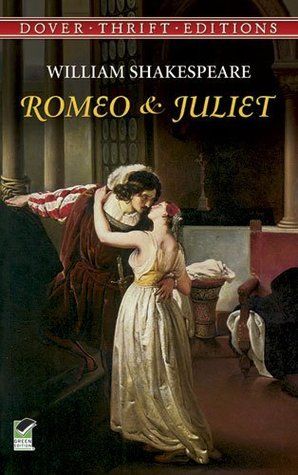 Romeo & Juliet by William Shakespeare