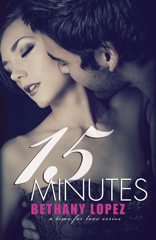 {Review} 15 Minutes by Bethany Lopez (with Giveaway)