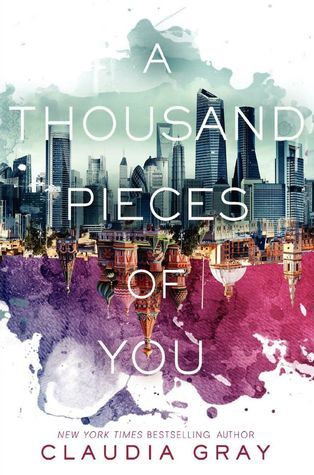 A Thousand Pieces of You (Firebird 1) by Claudia Gray