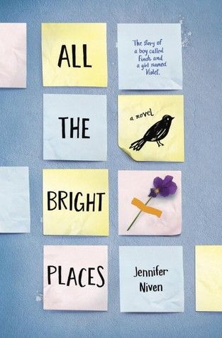 Swoony Boys Podcast can't wait for All the Bright Places by Jennifer Niven