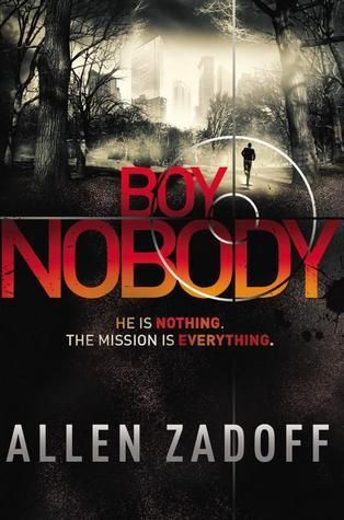 Boy Nobody by Allen Zadoff