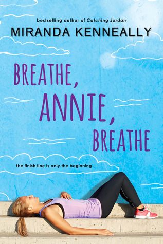 Breathe, Annie, Breathe (Hundred Oaks #5) by Miranda Kenneally
