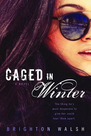 {Playlist} for Caged in Winter by Brighton Walsh (with Excerpt and Giveaway)