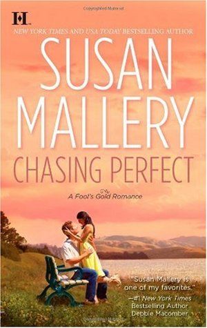 Chasing Perfect by Susan mallery