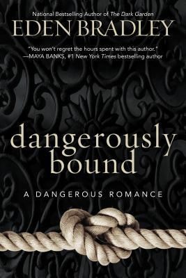 {Review} Dangerously Bound by Eden Bradley