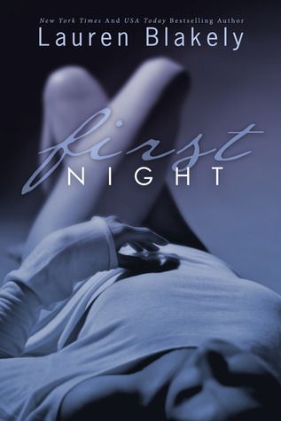 {Review} First Night by Lauren Blakely