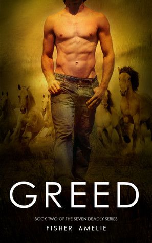 Greed (The Seven Deadly 2) by Fisher Amelie
