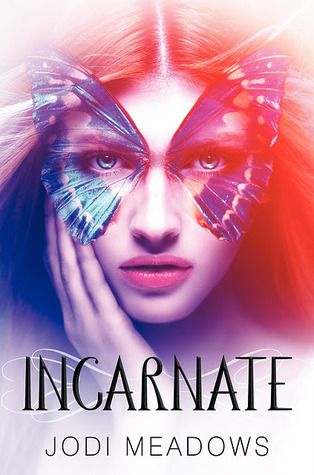 {Review} Incarnate by Jodi Meadows