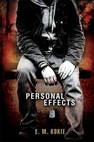 Personal Effects by E.M. Kokie
