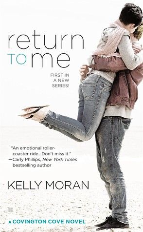 Return to Me by Kelly Moran