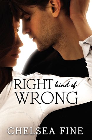 {Review} Right Kind of Wrong by Chelsea Fine (with Giveaway)