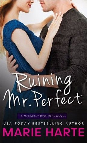 {Excerpt} Ruining Mr. Perfect by Marie Harte