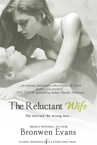 {Review} The Reluctant Wife by Bronwen Evans