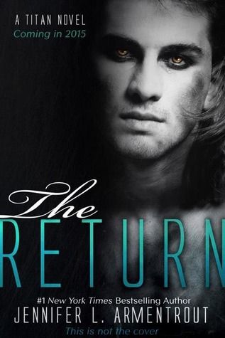 The Return by Jennifer L Armentrout