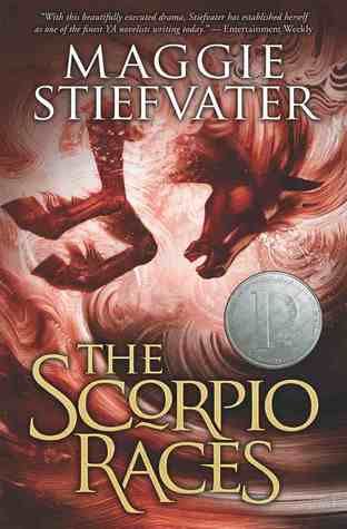 The Scorpio Races by Maggie Stiefvater