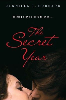 The Secret Year by Jennifer R. Hubbard