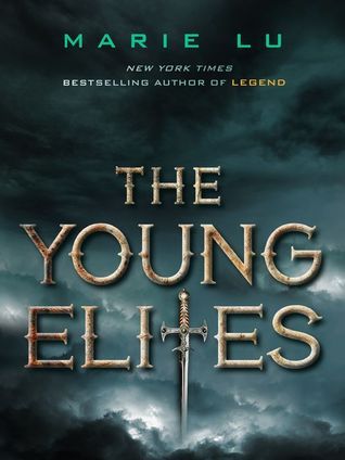The Young Elites (The Young Elites 1) by Marie Lu