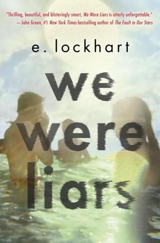 We Were Liars by E Lockhart, Release Date on 5/13/2014 We Were Liars by E Lockhart