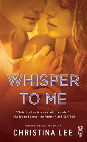 Whisper to Me by Christina Lee