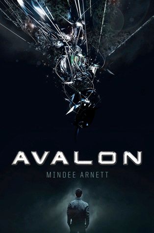 Avalon (Avalon) by Mindee Arnett