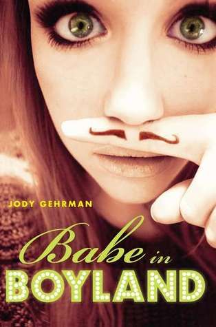 Babe in Boyland by Jody Gehrman