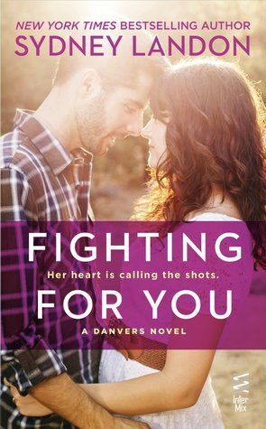 {Review} Fighting for You by Sydney Landon