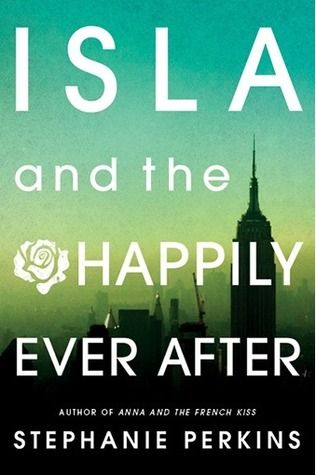 {Review} Isla and the Happily Ever After by Stephanie Perkins