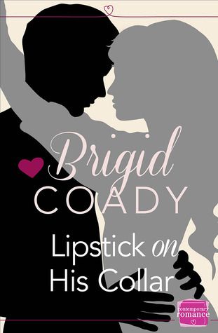 {Review} Lipstick on His Collar by Brigid Coady