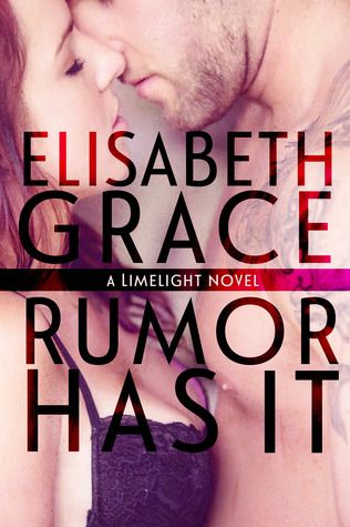 {Review} Rumor Has It by Elisabeth Grace (with Interview)