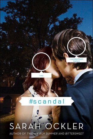 #scandal by Sarah Ockler, Release Date on 6/17/2014 #scandal by Sarah Ockler