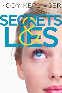 Secrets & Lies Kody Keplinger