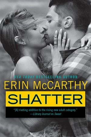 Shatter by Erin McCarthy