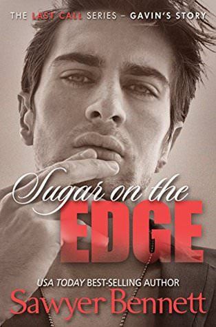 Sugar on the Edge by Sawyer Bennett