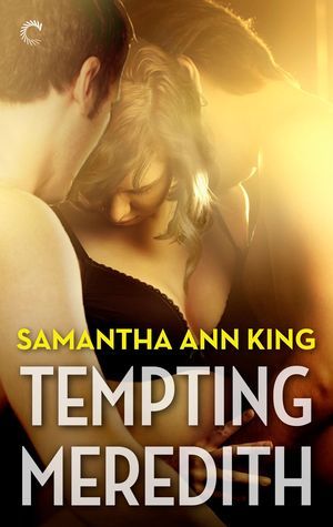 {Review} Tempting Meredith by Samantha Ann King (with Interview and Giveaway)
