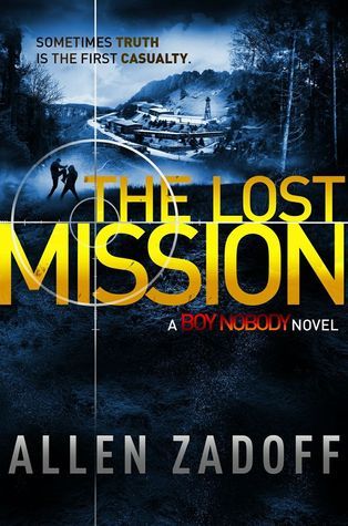 The Lost Mission (Boy Nobody 2) by Allen Zadoff